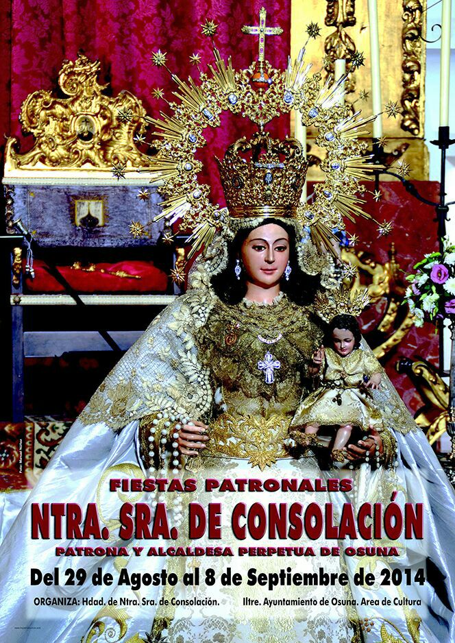 Fiestas patronales en honor a Nuestra Señora de Consolación 2014 Osuna